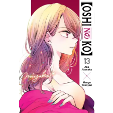 Yen press [Oshi No Ko], Vol. 13 | Aka Akasaka,Mengo Yokoyari egyéb könyv