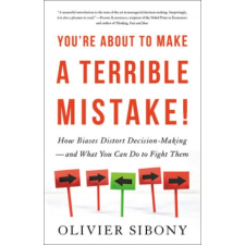  You'Re About to Make a Terrible Mistake! idegen nyelvű könyv