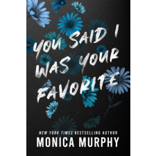  You Said I Was Your Favorite idegen nyelvű könyv