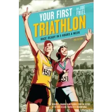  Your First Triathlon, 2nd Ed. – Joe Friel idegen nyelvű könyv