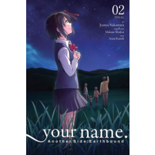  your name. Another Side: Earthbound. Vol. 2 (manga) – Arata Kanoh,Makoto Shinkai idegen nyelvű könyv