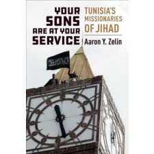  Your Sons Are at Your Service – Aaron Y. Zelin idegen nyelvű könyv