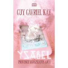 Ysabel - Provence varázslatos arca regény