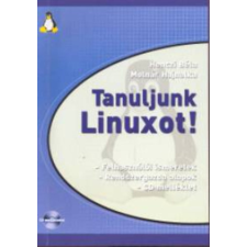 ZALAEGERSZEGI HELIKON NYOMDA Tanuljunk Linuxot! - Henczi Béla; Molnár Hajnalka antikvárium - használt könyv