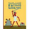 Zalán Tibor A RETTENTŐ GÖRÖG VITÉZ