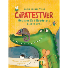 Zalka Csenge Virág - Cápatestvér - Népmesék félreértett állatokról gyermek- és ifjúsági könyv