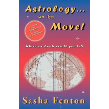Zambezi Publishing Astrology...on the Move! – Sasha Fenton idegen nyelvű könyv