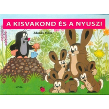 Zdenek Miler A kisvakond és a nyuszi gyermek- és ifjúsági könyv