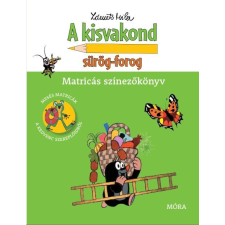 Zdenek Miler - A KISVAKOND SÜRÖG-FOROG - MATRICÁS SZÍNEZÕKÖNYV gyermek- és ifjúsági könyv