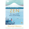  ZEN - Az egyszerű élet művészete Shunmyo Masuno