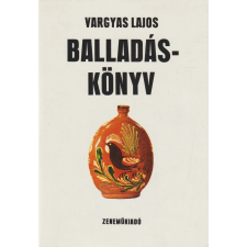 Zeneműkiadó Balladáskönyv antikvárium - használt könyv