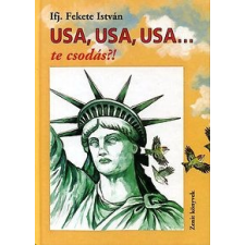 Zenit Könyvek USA, USA, USA... te csodás?! irodalom