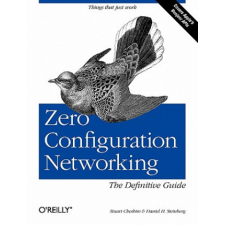  Zero Configuration Networking – Stuart Cheshire idegen nyelvű könyv