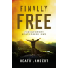 Zondervan Finally Free – Heath Lambert (Brožovaná)