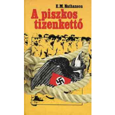 Zrínyi Katonai Kiadó A piszkos tizenkettő antikvárium - használt könyv