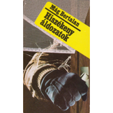 Zrínyi Katonai Kiadó Hiszékeny áldozatok antikvárium - használt könyv