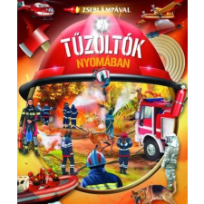 - Zseblámpával - A tűzoltók nyomában gyermek- és ifjúsági könyv