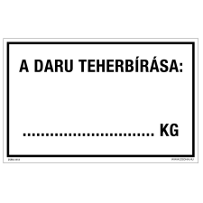 ZSONA DEKOR A daru teherbírása Öntapadós matrica 320x500 mm információs címke