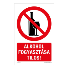 ZSONA DEKOR Alkohol fogyasztása tilos! Öntapadós matrica 160x250 mm információs címke