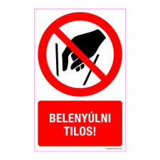 ZSONA DEKOR Belenyúlni tilos! Alumínium tábla 100x160 mm információs címke