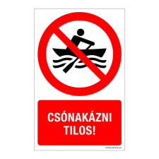 ZSONA DEKOR Csónakázni tilos! Öntapadós matrica 160x100 mm információs címke