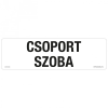 ZSONA DEKOR Csoport szoba Műanyag tábla 250x80 mm