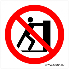 ZSONA DEKOR Eltolni tilos! Műanyag tábla 150x150 mm információs címke