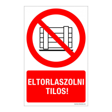 ZSONA DEKOR Eltorlaszolni tilos! Alumínium tábla 100x160 mm információs címke