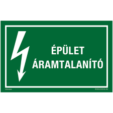 ZSONA DEKOR Épület áramtalanító Műanyag tábla 160x100 mm információs címke
