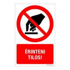 ZSONA DEKOR Érinteni tilos ! Öntapadós matrica 160x100 mm információs címke
