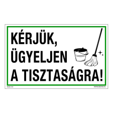 ZSONA DEKOR Kérjük, ügyeljen a tisztaságra! Alumínium tábla 100x160 mm információs címke