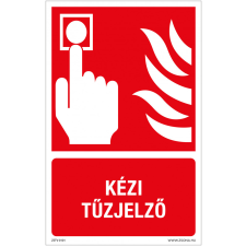 ZSONA DEKOR Kézi tűzjelző Öntapadós matrica 160x250 mm információs címke