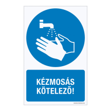 ZSONA DEKOR Kézmosás kötelező! Műanyag tábla 160x250 mm információs címke