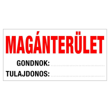 ZSONA DEKOR Magánterület Műanyag tábla120x60 cm információs címke