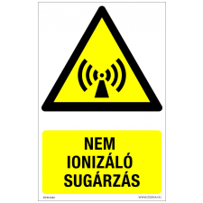 ZSONA DEKOR Nem ionizáló sugárzás Alumínium tábla 100x160 mm információs címke