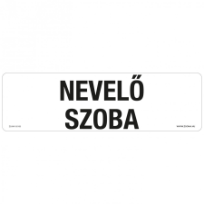 ZSONA DEKOR Nevelő szoba Műanyag tábla 250x80 mm információs címke