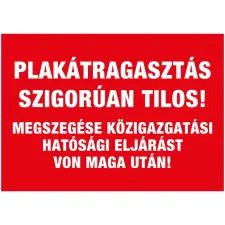 ZSONA DEKOR Plakátragasztás szigorúan tilos! Alumínium tábla 100x160 mm információs címke