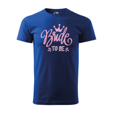 ZSONA DEKOR Póló Bride to be mintával - Kék S méretben egyedi ajándék