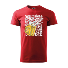 ZSONA DEKOR Póló Dont drink and drive mintával - Piros S méretben egyedi ajándék