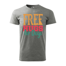 ZSONA DEKOR Póló Free hugs for dog mintával - Szürke L méretben egyedi ajándék