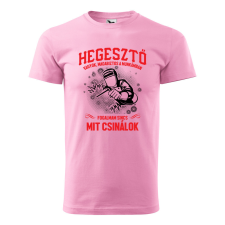ZSONA DEKOR Póló Hegesztő vagyok mintával - Rózsaszín XL méretben egyedi ajándék