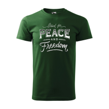 ZSONA DEKOR Póló Stand for peace mintával - Zöld L méretben egyedi ajándék