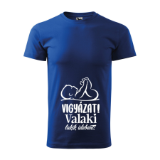 ZSONA DEKOR Póló Vigyázat! Valaki lakik idebent! mintával - Kék L méretben egyedi ajándék