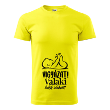 ZSONA DEKOR Póló Vigyázat! Valaki lakik idebent! mintával - Sárga S méretben egyedi ajándék