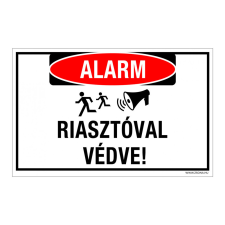 ZSONA DEKOR Riasztóval védve! Műanyag tábla 160x100 mm információs címke