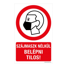 ZSONA DEKOR Szájmaszk nélkül belépni tilos! Öntapadós matrica 160x100 mm információs címke
