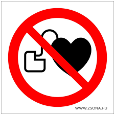 ZSONA DEKOR Szívritmus szabályozóval belépni tilos! Öntapadós matrica 100x100 mm információs címke