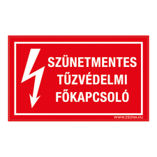 ZSONA DEKOR Szünetmentes tűzvédelmi főkapcsoló Öntapadós matrica 160x100 mm információs címke