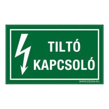 ZSONA DEKOR Tiltó kapcsoló Öntapadós matrica 320x500 mm információs címke