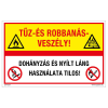 ZSONA DEKOR Tűz-és robbanásveszély! Dohányzás és nyílt láng használata tilos! Öntapadós matrica 160x100 mm